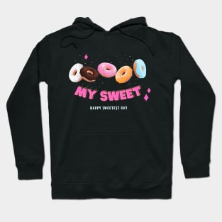 Happy sweetest day my sweet donuts design Hoodie